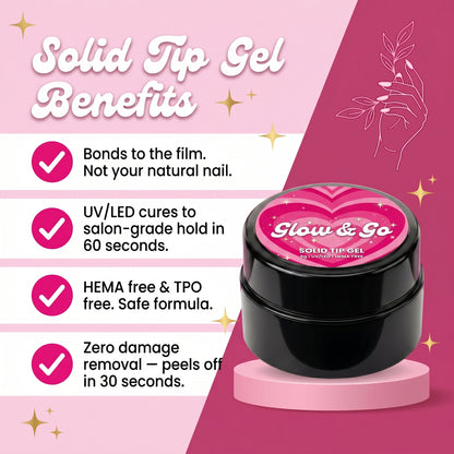 HEMA + TPO FREE Glow & Go Solid Tip Gel 5g